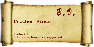 Brucher Vince névjegykártya